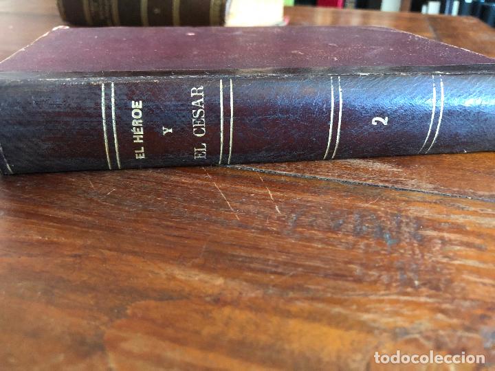 Libros antiguos: el heroe y el cesar, tomo 2, 1886 - Foto 2