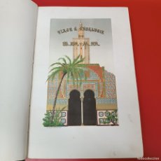 Libros antiguos: CRONICA DE SS. MM. Y AA. RR. PROVINCIAS ANDALUZAS - SEVILLA 1863