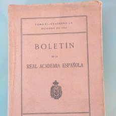 Libros antiguos: BOLETÍN DE LA REAL ACADEMIA ESPAÑOLA. TOMO XI, CUADERNO LV, DICIEMBRE DE 1924. Lote 403376619
