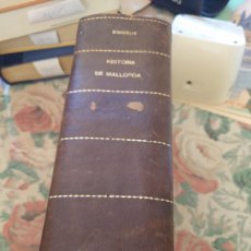 Libros antiguos: RVPR M 376 NUEVA HISTORIA ISLA DE MALLORCA Y OTRAS ISLAS ADYACENTES. JUAN BINIMELIS. 1927