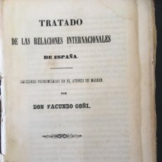Libros antiguos: TRATADO DE RELACIONES INTERNACIONALES DE ESPAÑA, FACUNDO GOÑI, 1848. Lote 403489539