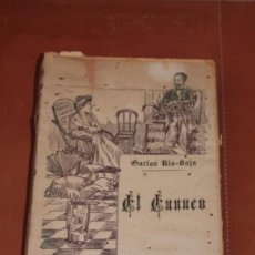 Libros antiguos: EL EUNUCO. CARLOS RÍA-BAJA. ORIGINAL DE 1902. Lote 403498999