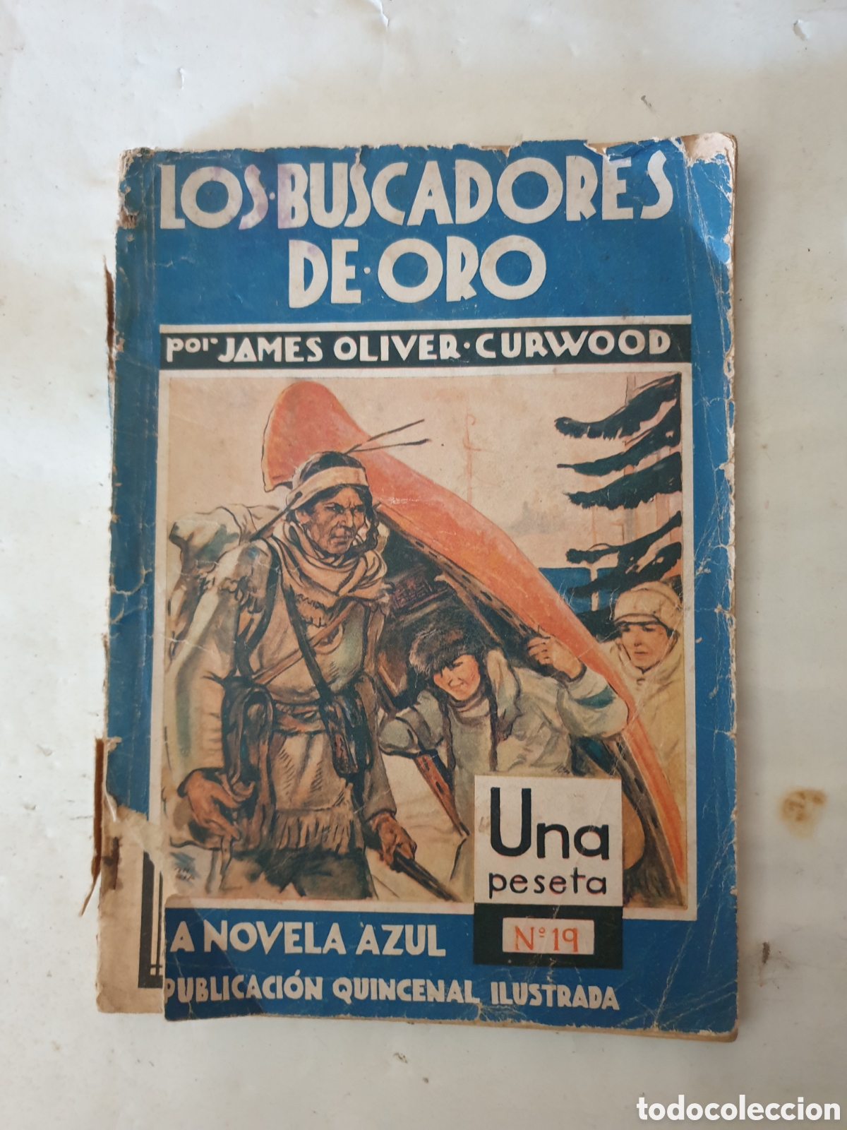 Livres anciens: LA NOVELA AZUL, LOS BUSCADORES DE ORO. E.D JUVENTUD. N&deg; 19. 1935