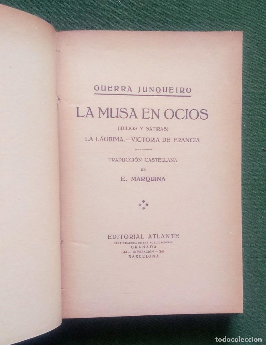 Libros antiguos: LA MUSA EN OCIOS - GUERRA JUNQUEIRO - Foto 2