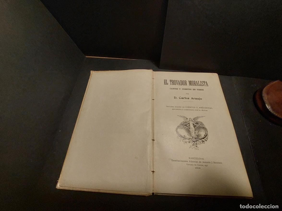 Libros antiguos: EL TROBADOR MORALISTA LIBRO DE 1912 - Foto 11