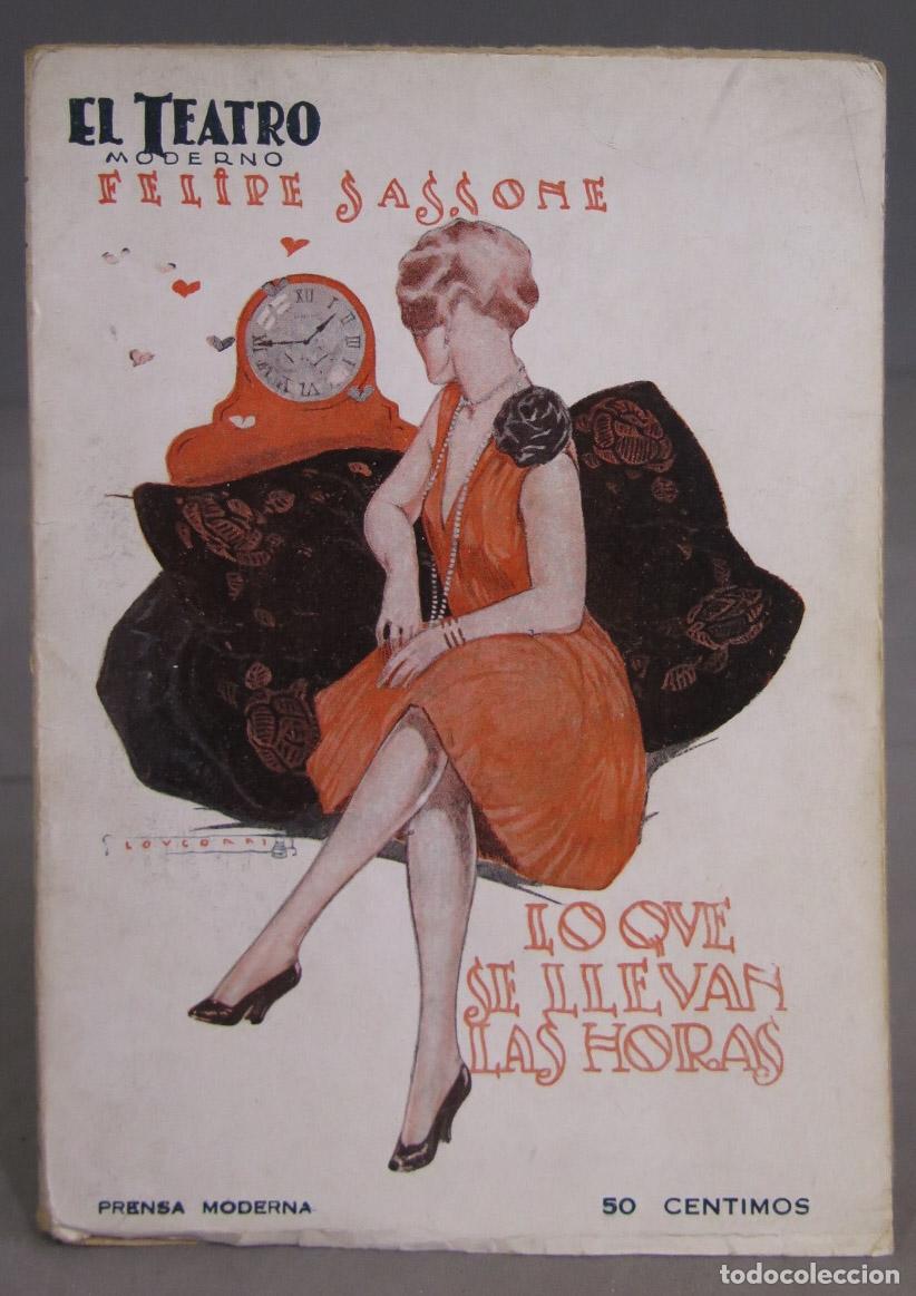 Libros antiguos: 1916. LOS QUE SE LLEVAN LAS HORAS. SASSONE - Foto 1