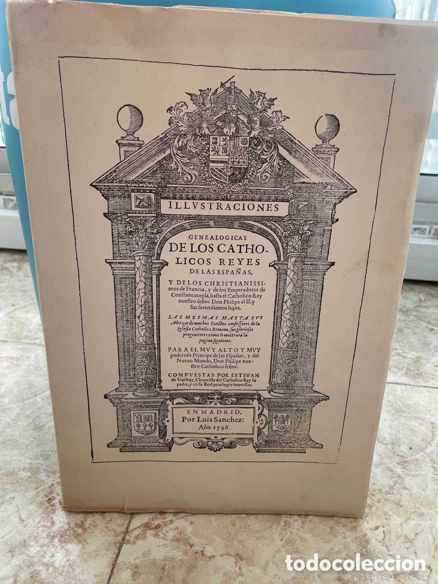 Libros antiguos: Genealog&iacute;as de los Cat&oacute;licos Reyes de las Espa&ntilde;as - Foto 1