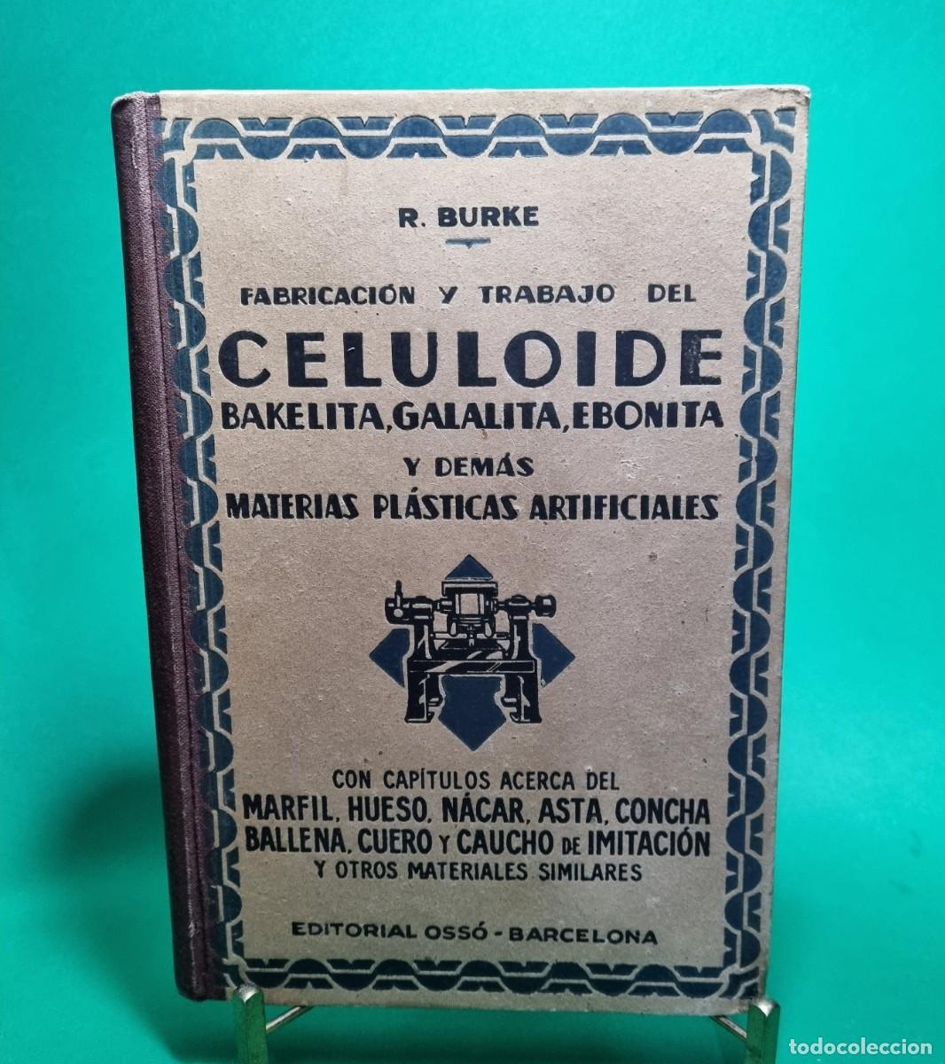 Libros antiguos: CONSERVADO LIBRO FABRICACION DEL CELULOIDE 1943 EDITORIAL OSSO BARCELONA - Foto 1