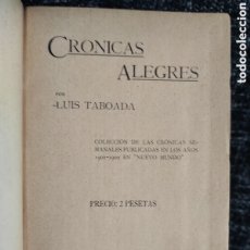 Libros antiguos: CRONICAS ALEGRES DE 1901-1902 / LUIS TABOADA - CRÓNICAS SEMANALES PUBLICADAS EN NUEVO MUNDO