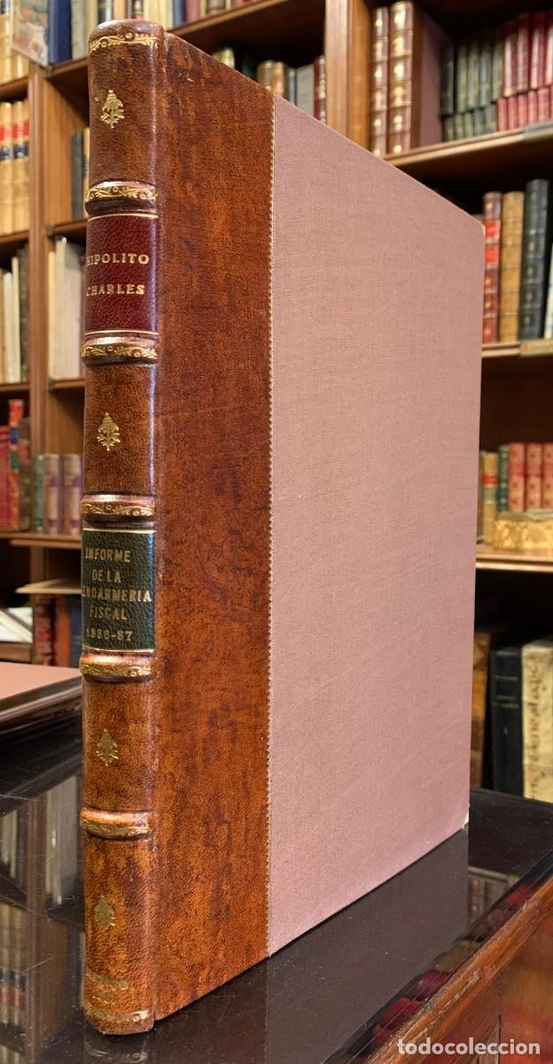 Livros antigos: Informe que el General Hipolito Charles, Comandante en Jefe del Cuerpo Gendarmeria Fiscal. Mexico
