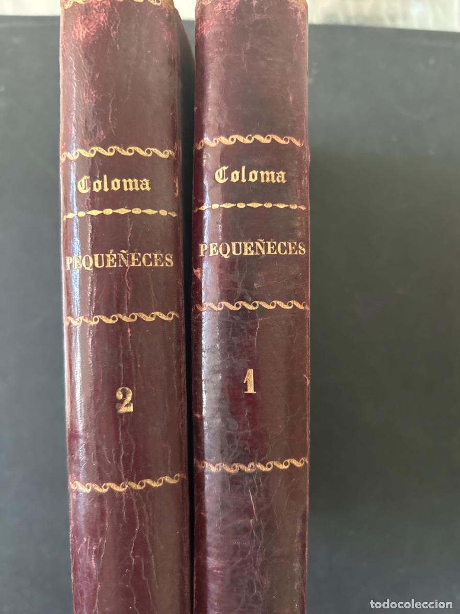Libros antiguos: PEQUE&Ntilde;ECES, LUIS COLOMA, 1891 - Foto 2