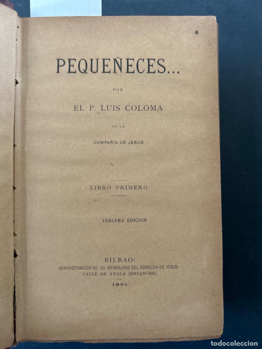Libros antiguos: PEQUE&Ntilde;ECES, LUIS COLOMA, 1891 - Foto 1