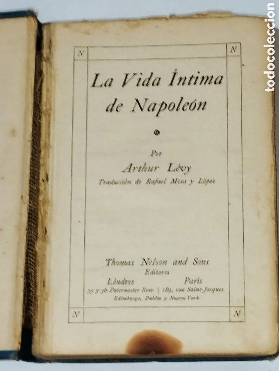 Libros antiguos: La vida &iacute;ntima de Napole&oacute;n &ndash; Arthur L&eacute;vy - Foto 3