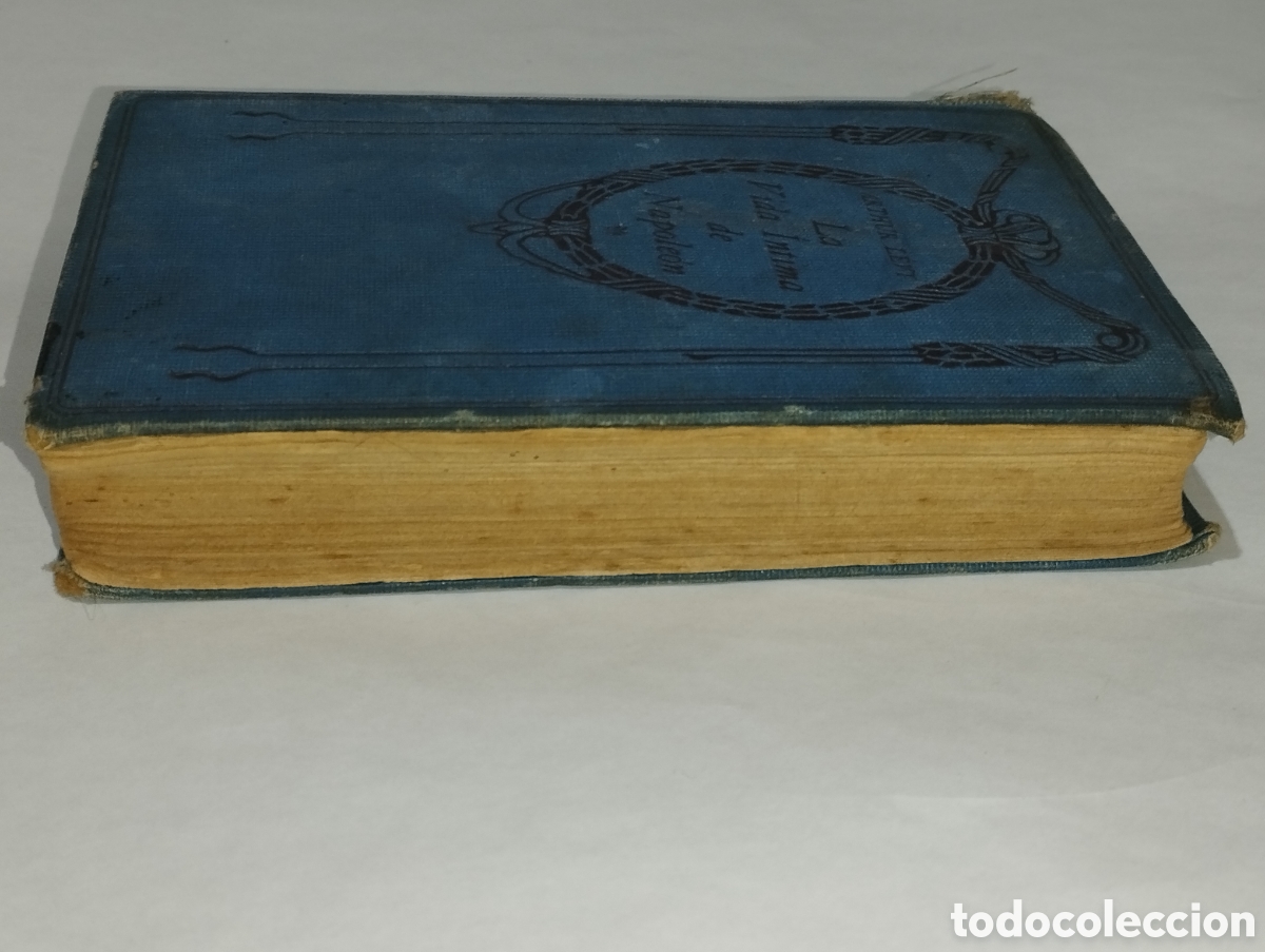 Libros antiguos: La vida &iacute;ntima de Napole&oacute;n &ndash; Arthur L&eacute;vy - Foto 13
