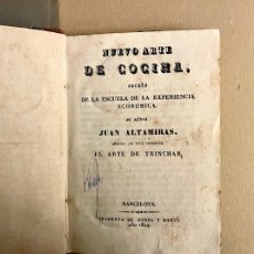 Libros antiguos: NUEVO ARTE DE LA COCINA… JUAN ALTAMIRAS. ED. SIERRA Y MARTÍ, 1822