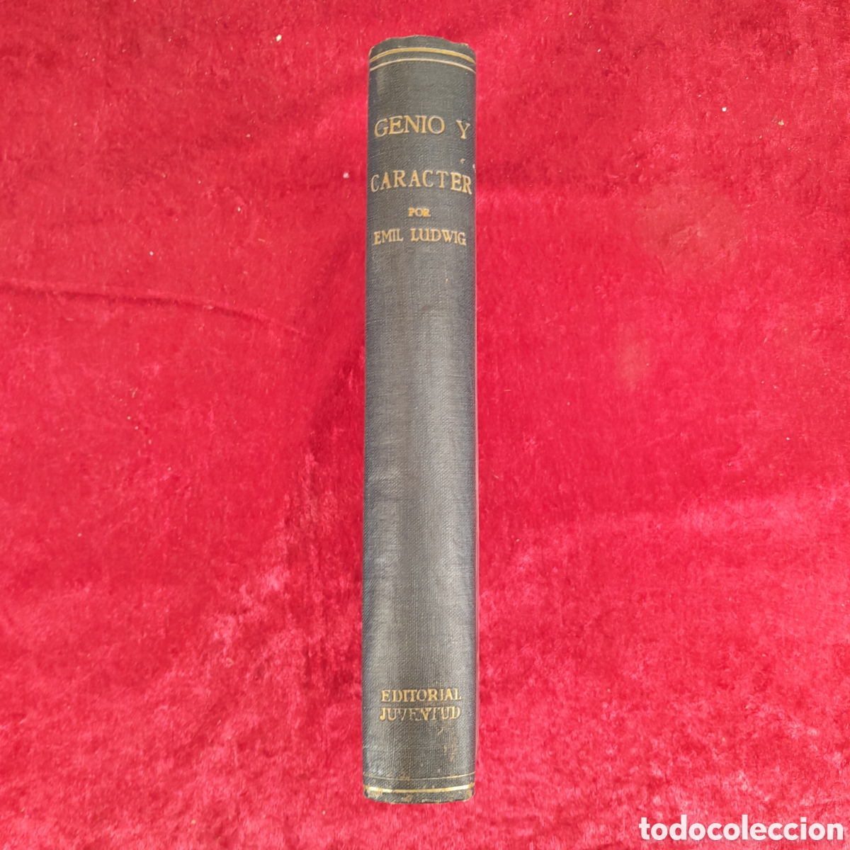Libros antiguos: L-7604. GENIO Y CAR&Aacute;CTER. EMIL LUDWIG - Foto 2