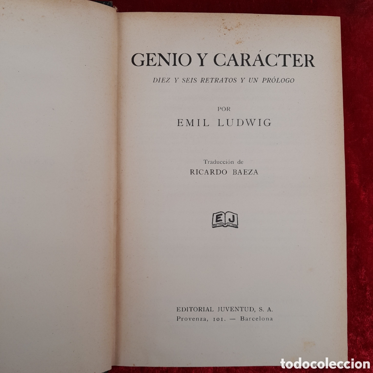 Libros antiguos: L-7604. GENIO Y CAR&Aacute;CTER. EMIL LUDWIG - Foto 3