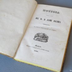 Libros antiguos: NOTICIA HISTÓRICO-LITERARIA DEL DR. D. JAIME BALMES.BUENAVENTURA DE CÓRDOBA.MADRID 1848