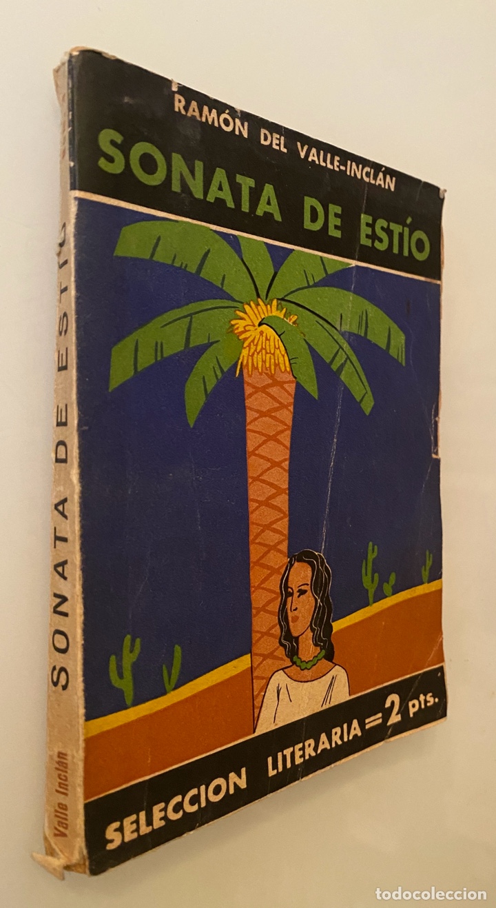 Libros antiguos: Sonata de est&iacute;o - VALLE-INCL&Aacute;N, Ram&oacute;n del - Foto 1