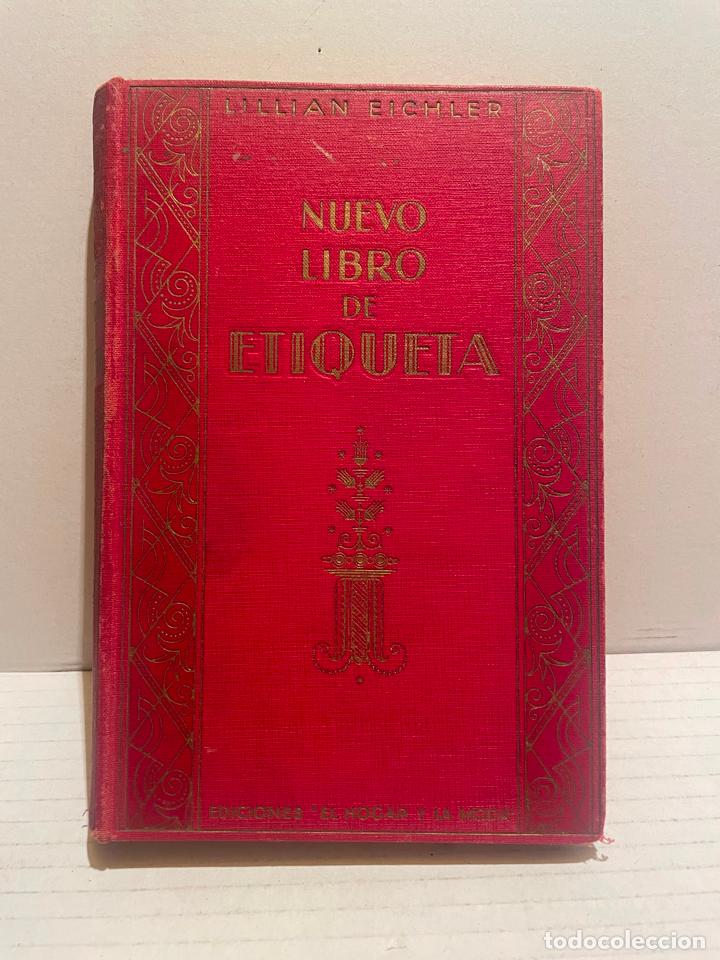 Libros antiguos: LIBRO VESTIR DE ETIQUETA A&Ntilde;O 1932 - Foto 1