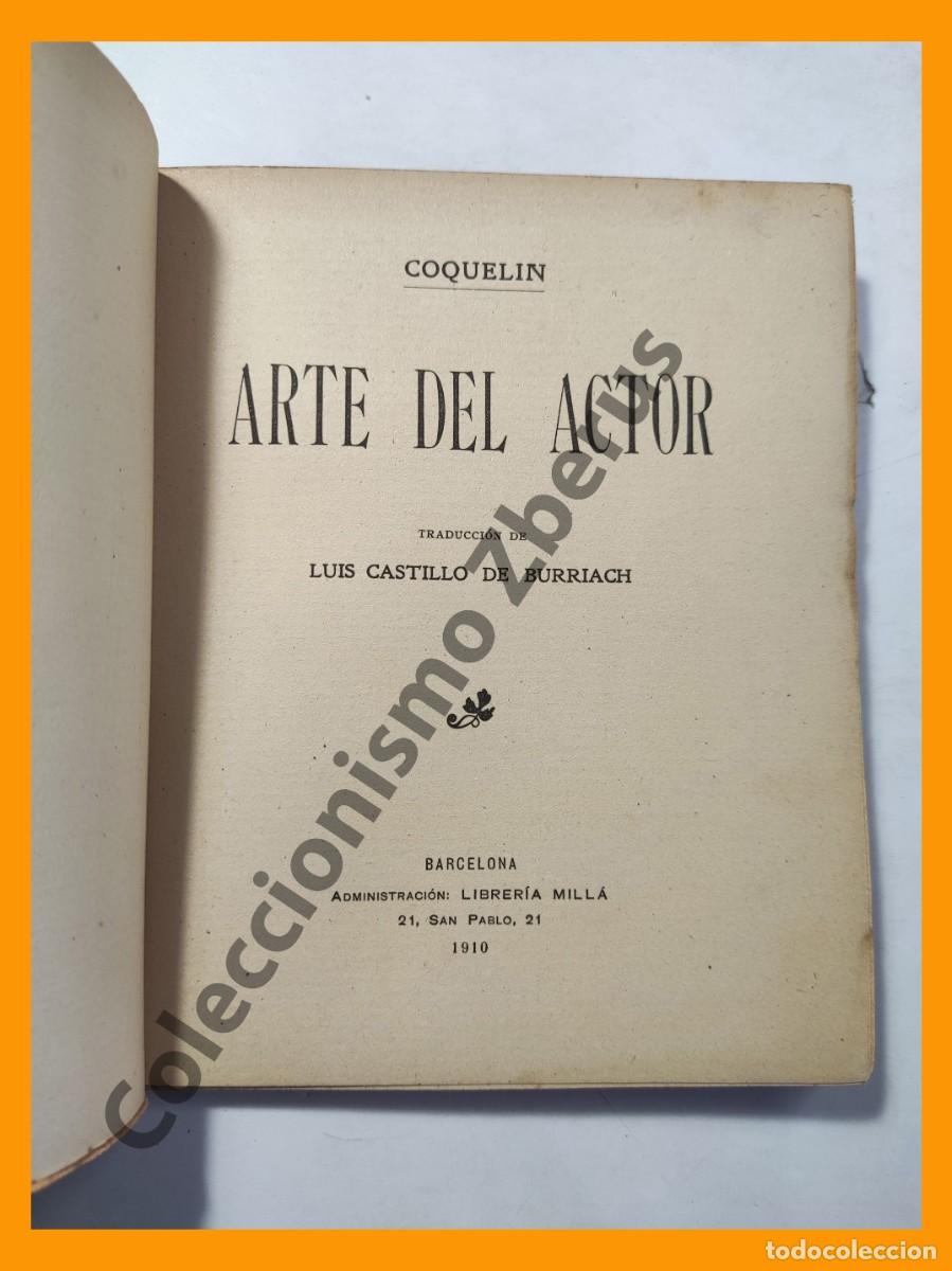 Libros antiguos: Arte del Actor - Coquelin - Colecci&oacute;n Varia - Foto 2