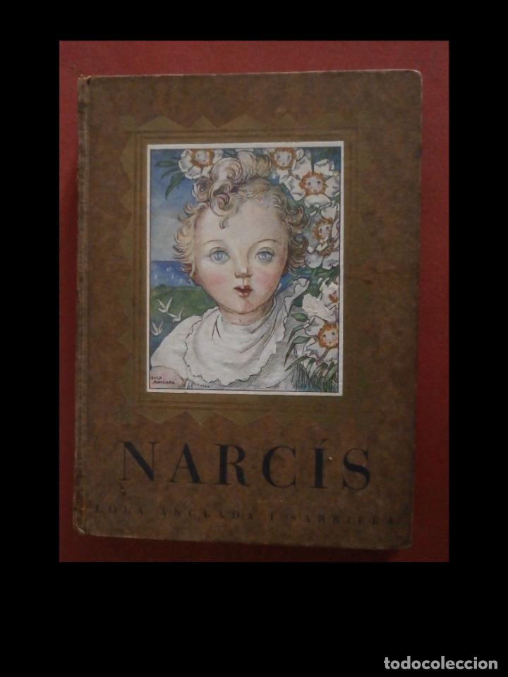 Libros antiguos: Narc&iacute;s. Lola Anglada i Sarriera - Foto 1