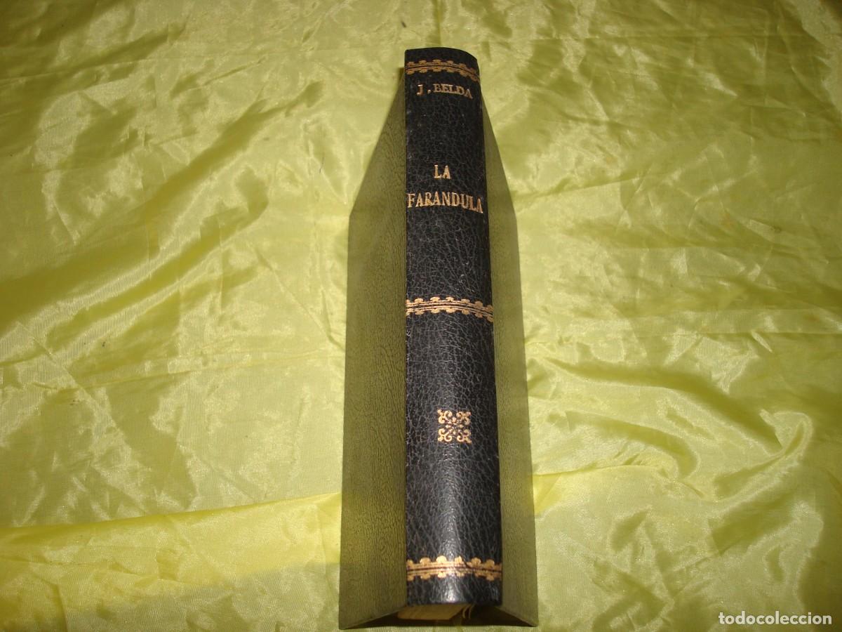 Libros antiguos: JOAQUIN BELDA. LA FARANDULA. BIBLIOTECA HISPANIA (ENCUADERNADO) - Foto 1