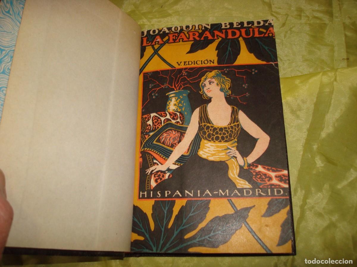 Libros antiguos: JOAQUIN BELDA. LA FARANDULA. BIBLIOTECA HISPANIA (ENCUADERNADO) - Foto 2