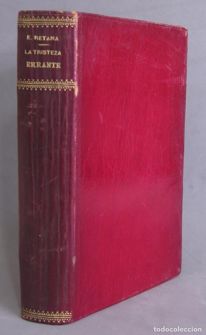 Libros antiguos: La tristeza errante. RETANA. 1903 - Foto 1