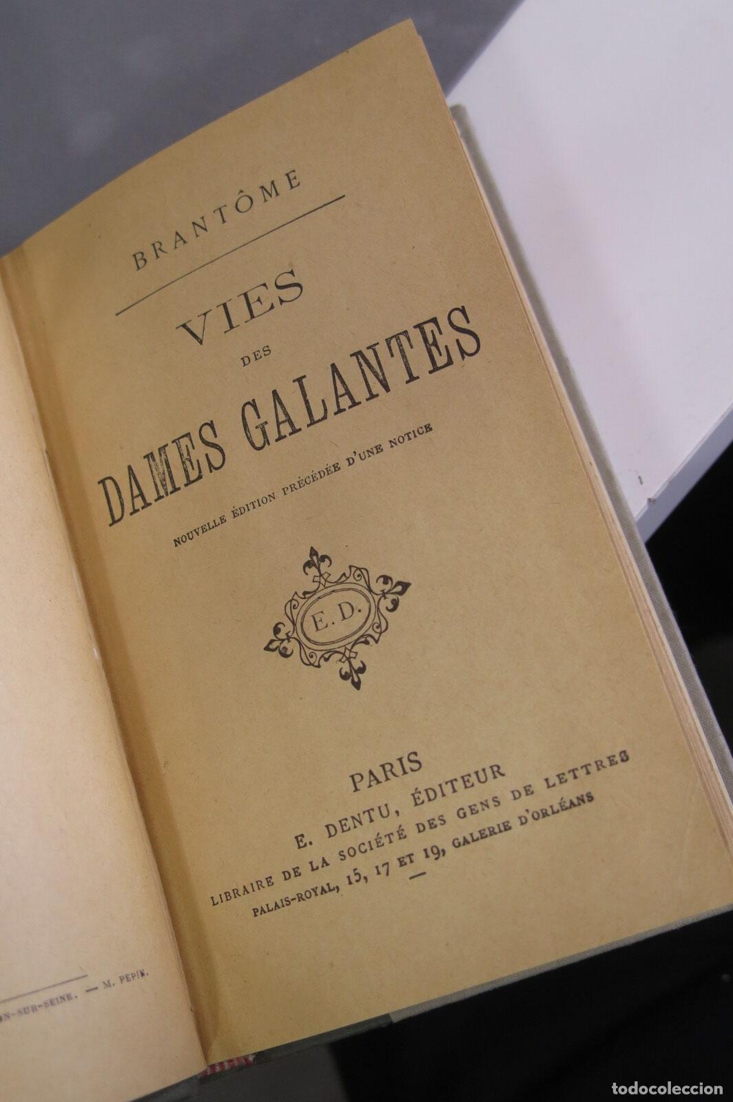 Libros antiguos: Vies des dames galantes. Brantome - Foto 2