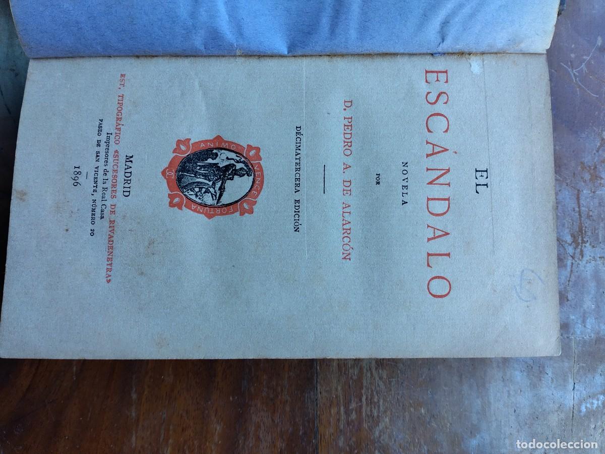Libros antiguos: El esc&aacute;ndalo Alarc&oacute;n 1896 - Foto 3