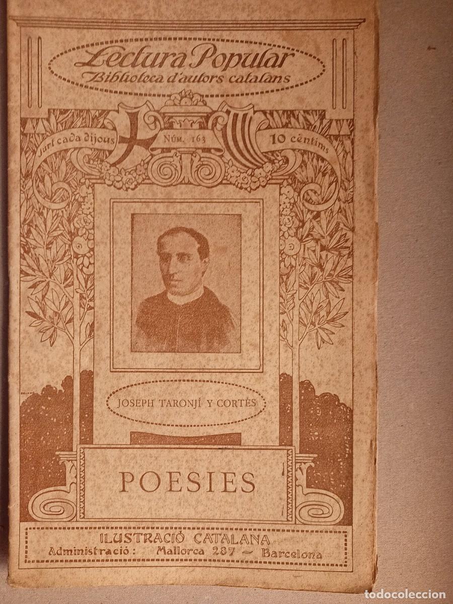 Antiquarische B&uuml;cher: LIBRILLO &rdquo;LECTURA POPULAR-BIBL.D'AUTORS CATALANS&rdquo;POESIES DE JOSEPH TARONJI Y CORTES