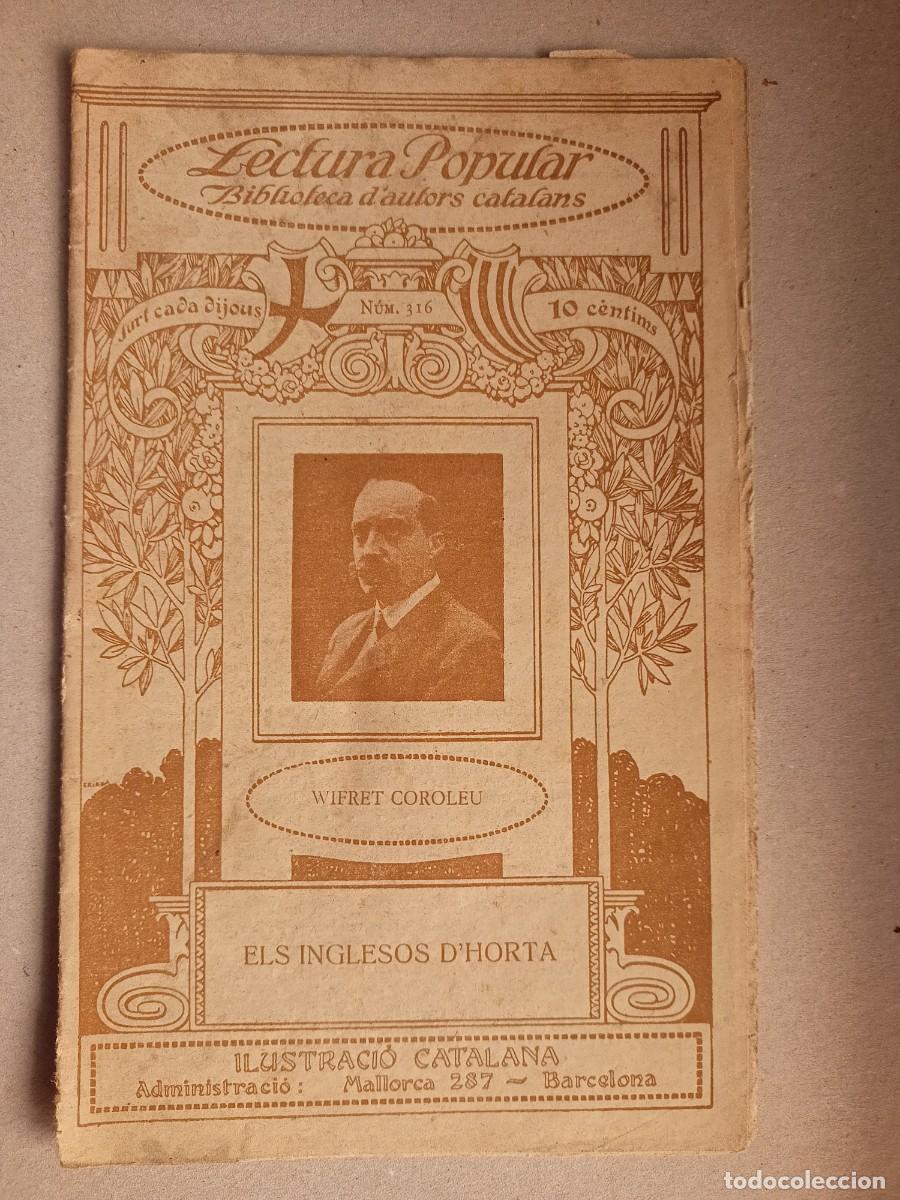 Antiquarische B&uuml;cher: LIBRILLO &rdquo;LECTURA POPULAR-BIBL.D'AUTORS CATALANS&rdquo; DE WIFRET COROLEU - N&ordm; 316