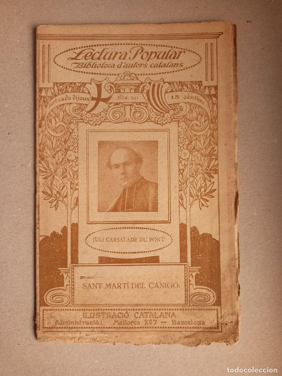 Antiquarische B&uuml;cher: LIBRILLO &rdquo;LECTURA POPULAR-BIBL.D'AUTORS CATALANS&rdquo; DE JULI CARSALADE DU PONT N&ordm; 341