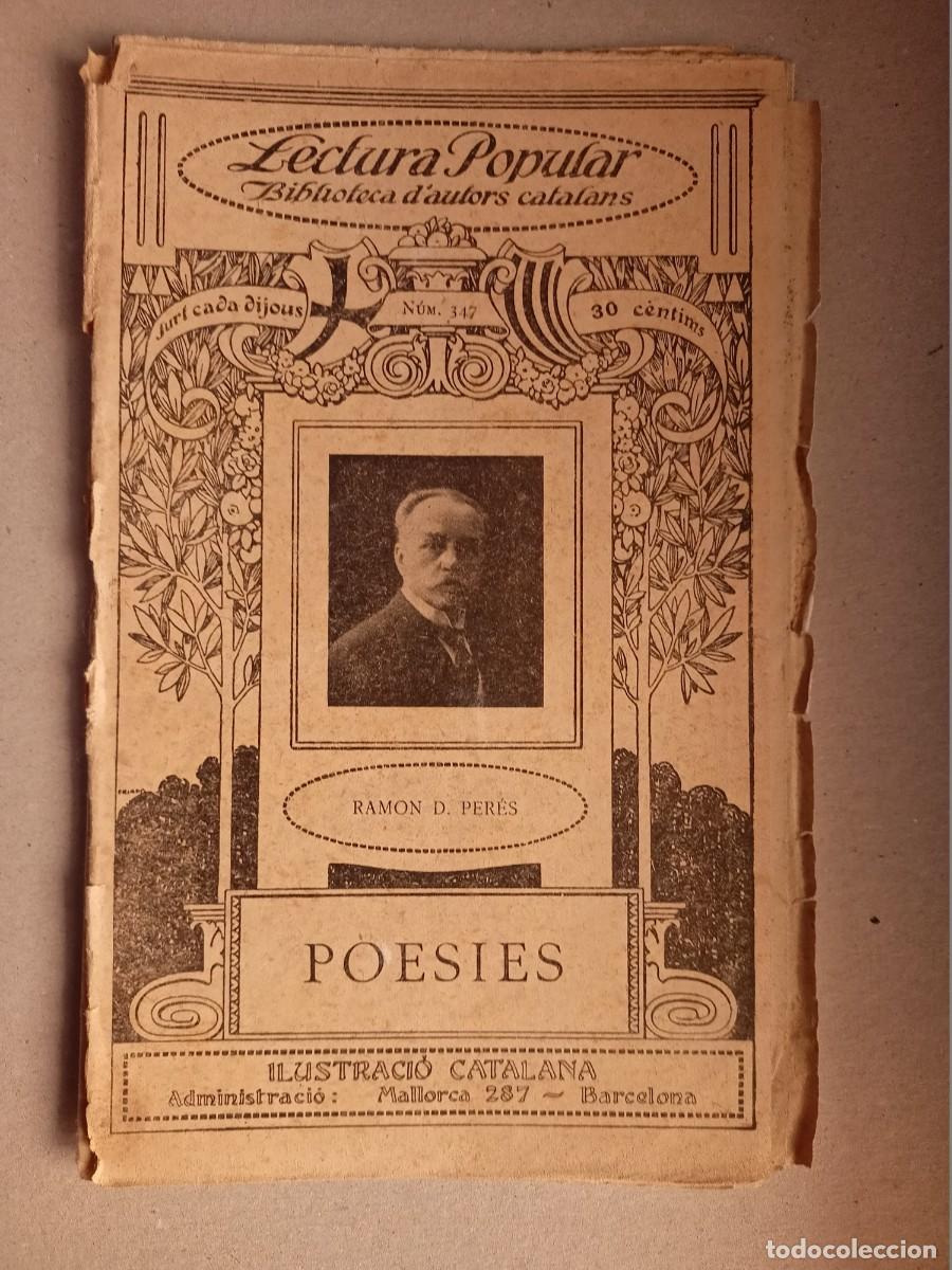Antiquarische B&uuml;cher: LIBRILLO &rdquo;LECTURA POPULAR-BIBL.D'AUTORS CATALANS&rdquo; POESIES DE RAMON D.PERES N&ordm; 347