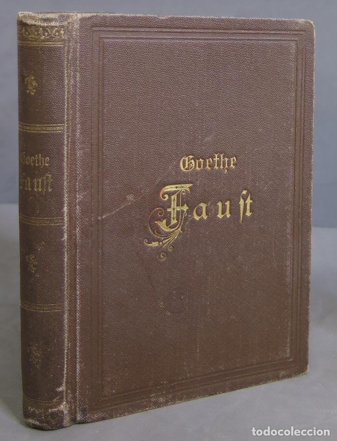 Libros antiguos: Faust - Der Trag&ouml;die erster Teil J.W. Goethe - Foto 1