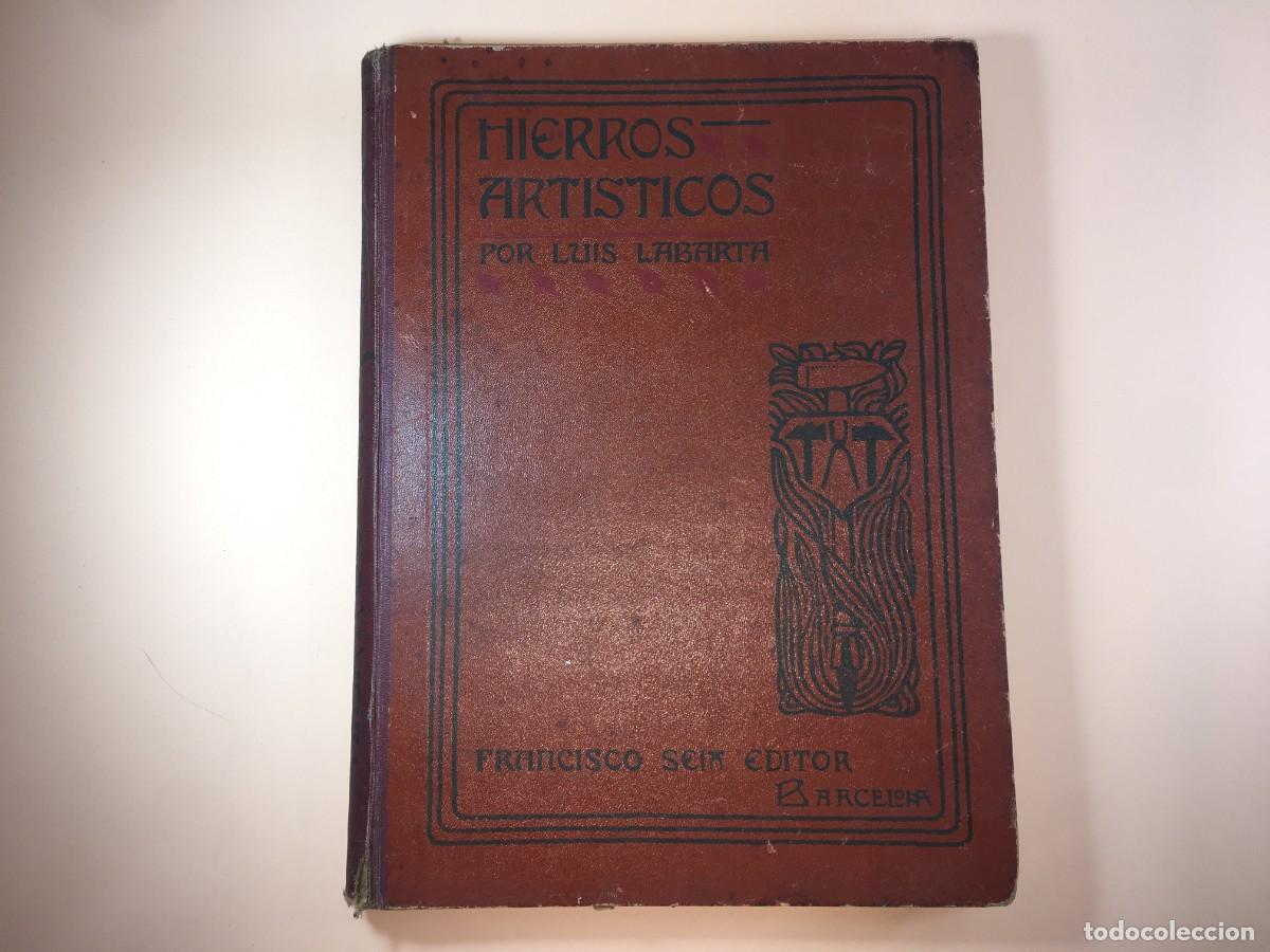 Libros antiguos: HIERROS ARTISTICOS - LUIS LABARTA - TOMO II - Foto 1