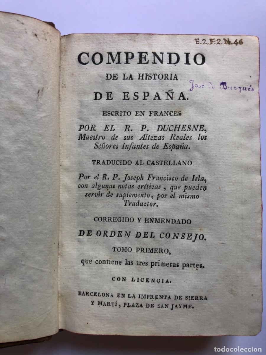 Libros antiguos: Compendio de la historia de Espa&ntilde;a - DUCHESNE - 2 tomos - Foto 2