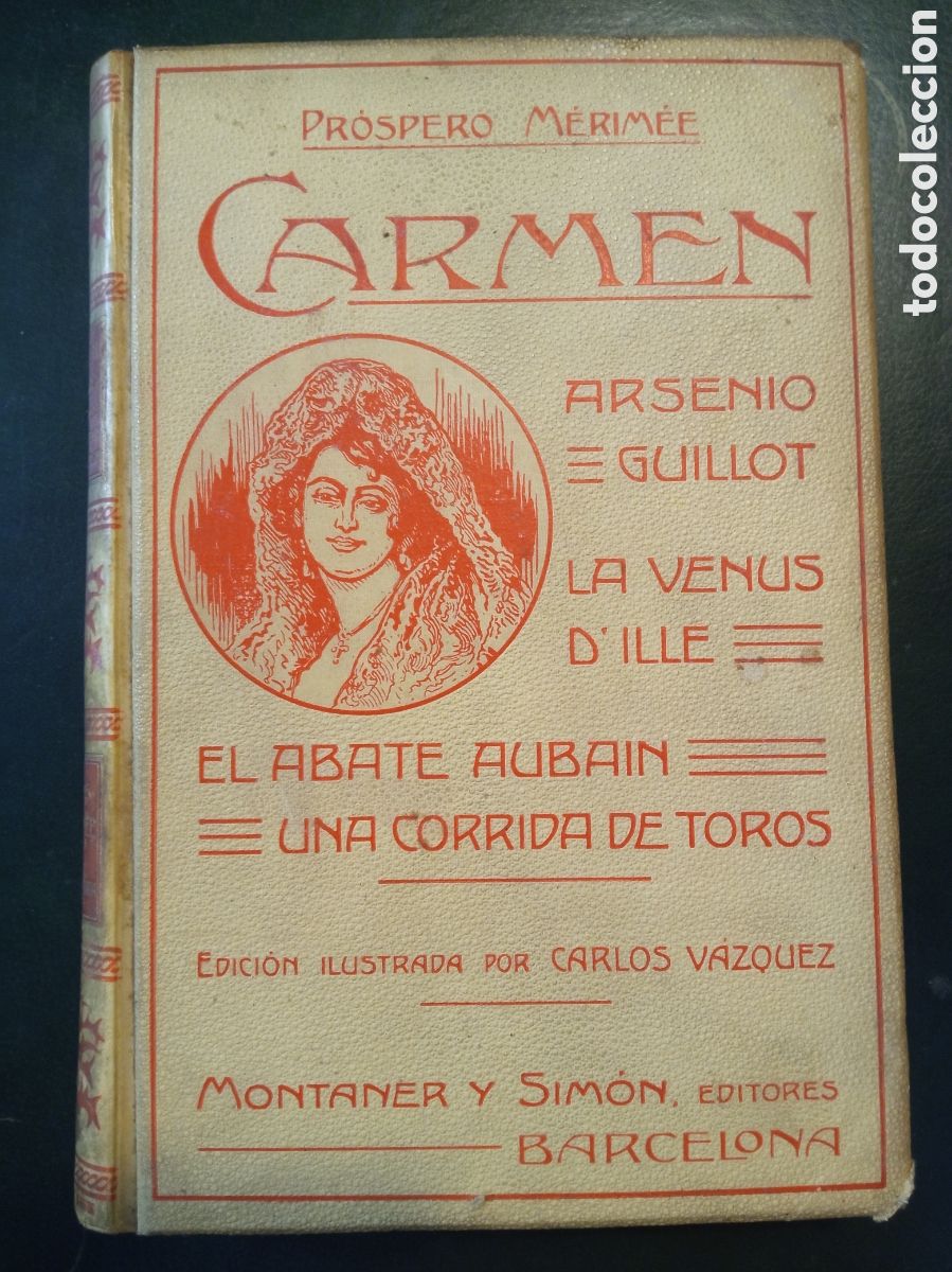 Libros antiguos: Carmen - Pr&oacute;spero M&eacute;rim&eacute;e MONTANER Y SIMON - Foto 1