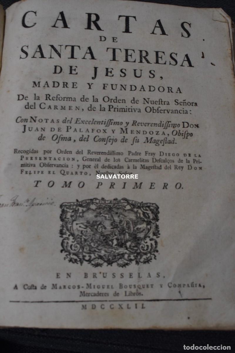 Antiquarische B&uuml;cher: Rara edici&oacute;n Cartas de Santa Teresa. Bruselas. Imprenta de Bousquet 1742 TOMO PRIMERO.PALAFOX OBISP