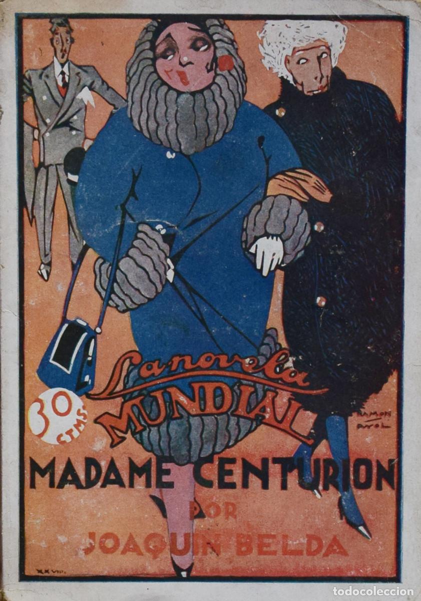 Libros antiguos: MADAME CENTURION - Joaqu&iacute;n BELDA - Foto 1