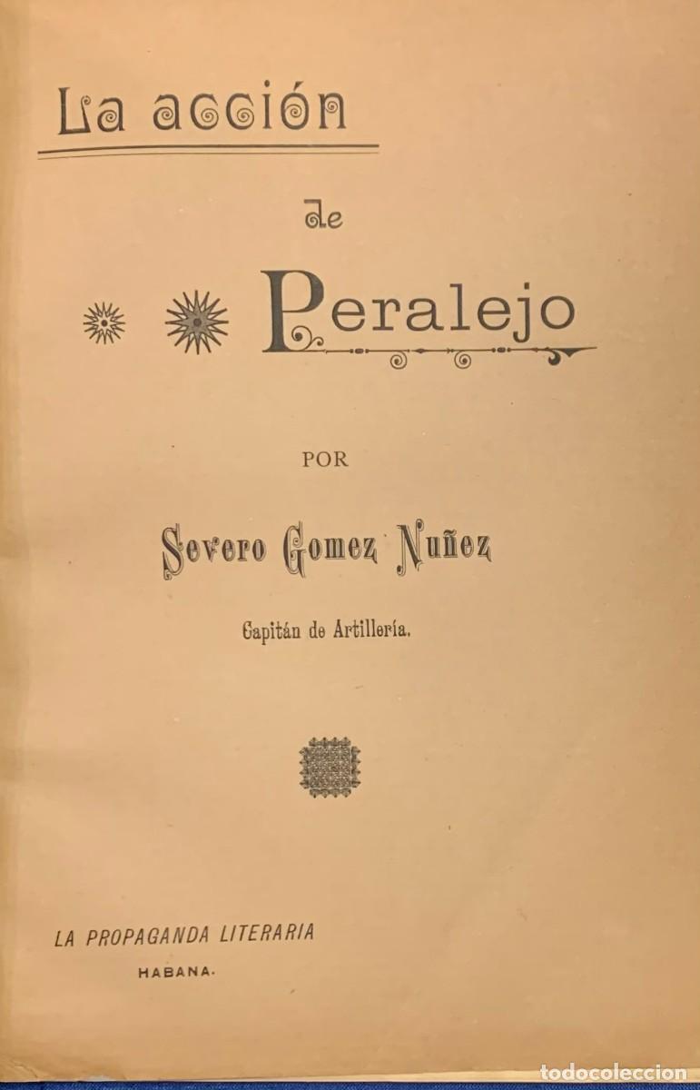 Libros antiguos: La Accion de Peralejo - Severo Gomez Nu&ntilde;ez - Foto 2