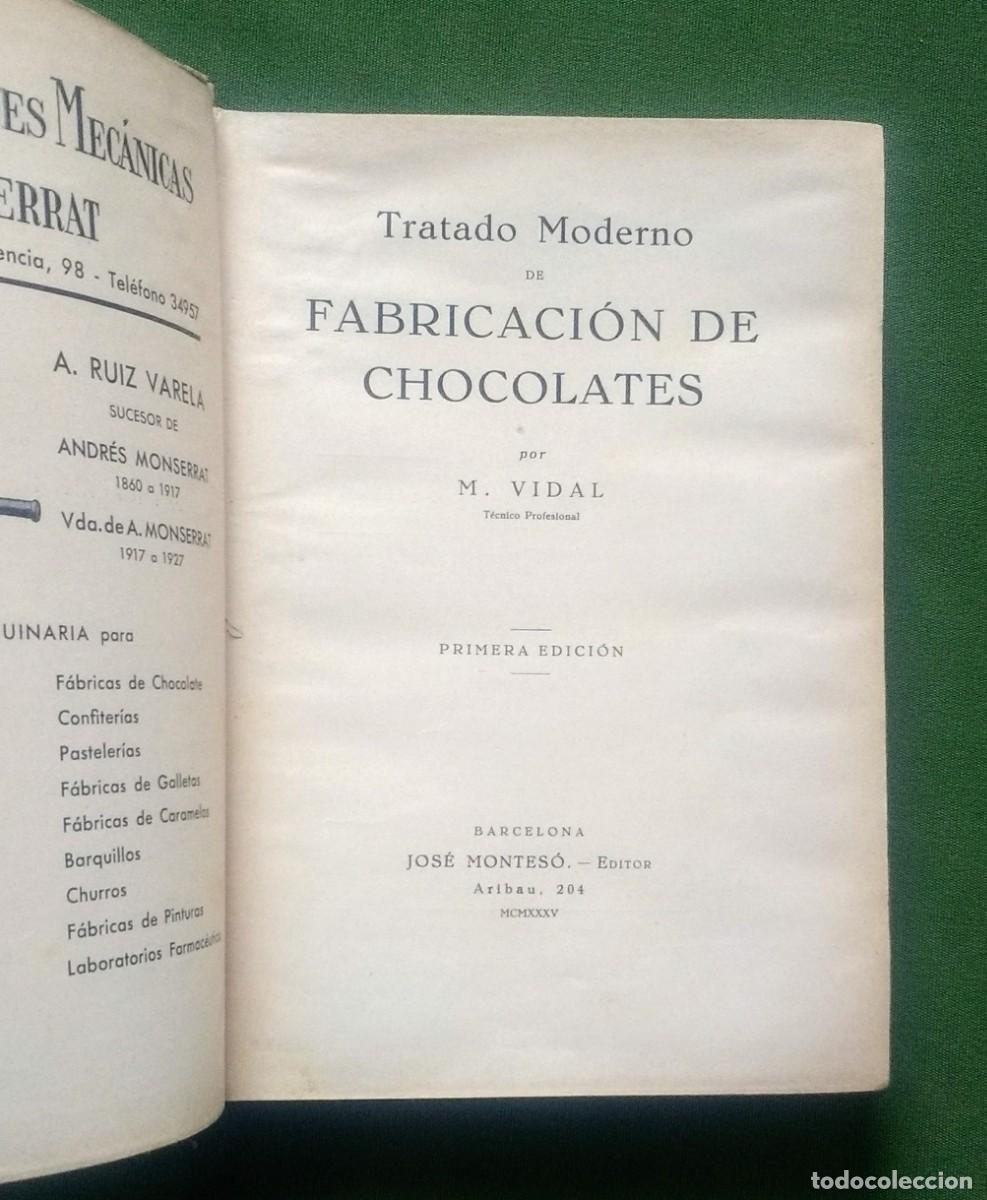 Libros antiguos: FABRICACI&Oacute;N DE CHOCOLATES - M. VIDAL - 1&ordf; EDICI&Oacute;N 1935. - Foto 2