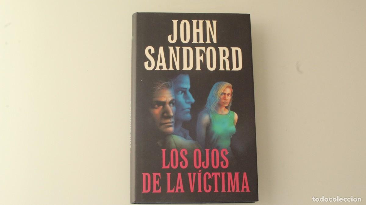 Libros antiguos: LOS OJOS DE LA VICTIMA JOHN SANDFORD - Foto 1