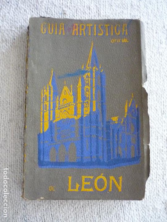 Libros antiguos: GUIA ARTISTICA OFICIAL DE LEON 1925 - Foto 1
