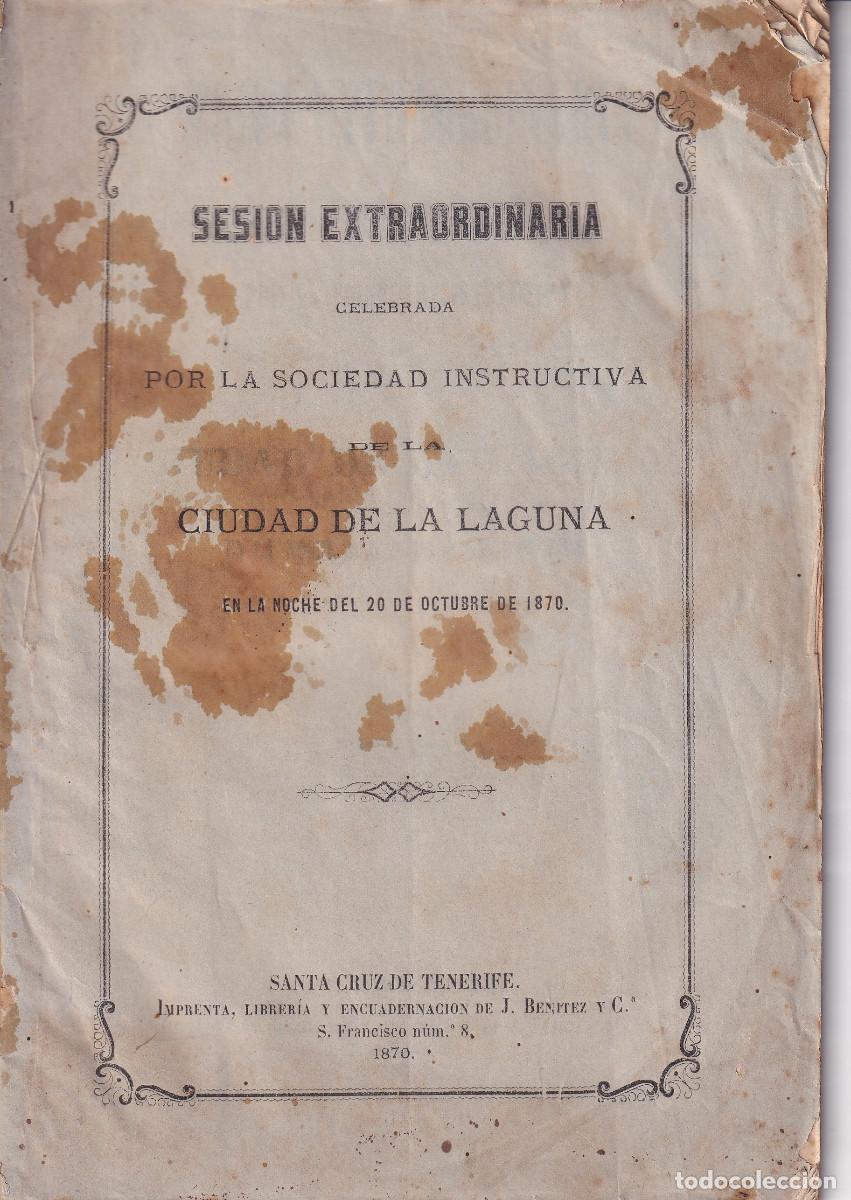 Libros antiguos: CIUDAD DE LA LAGUNA - SOCIEDAD INSTRUCTIVA 1870 - Foto 1
