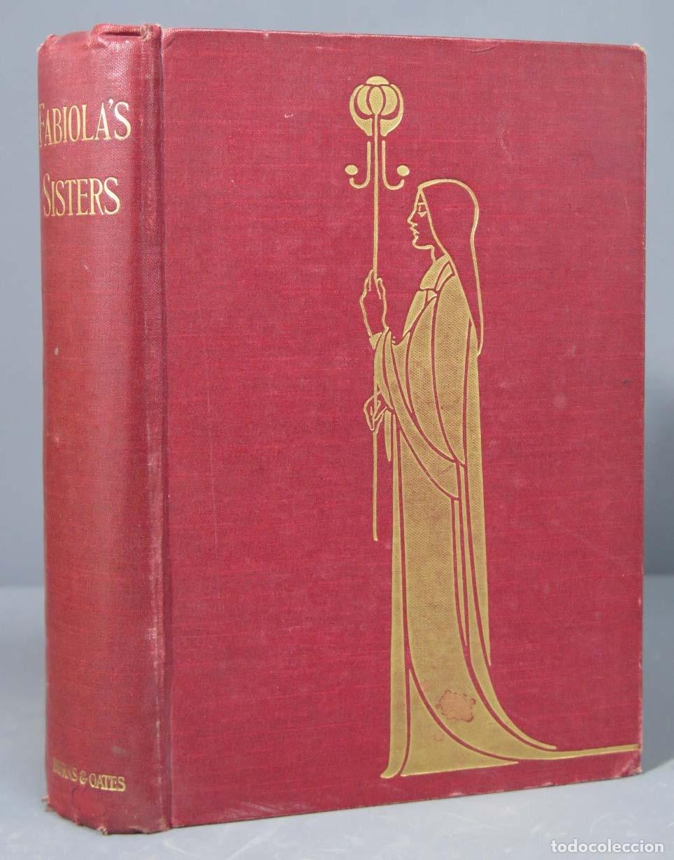 Libros antiguos: FABIOLA&acute;S SISTERS. CLARKE - Foto 1