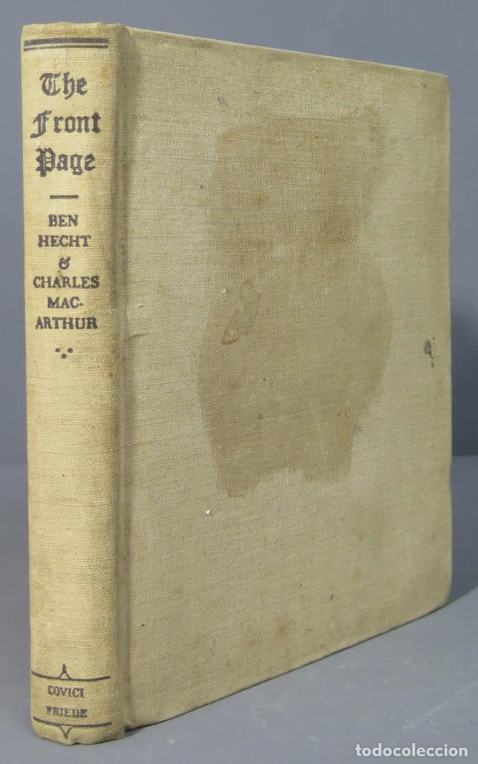 Libros antiguos: THE FRONT PAGE. HECHT. 1928 - Foto 1