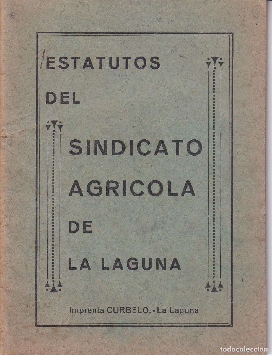 Libri antichi: SINDICATO AGRICOLA DE LA LAGUNA 1908 - TENERIFE