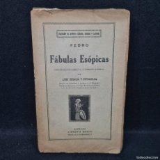 Libros antiguos: FÁBULAS ESÓPICAS - LUIS SEGALÁ Y ESTALELLA - LIBRERIA BOSCH - AÑO 1923 / 24.470